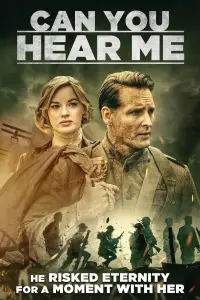 Poster to the movie "Can You Hear Me?" #627243
