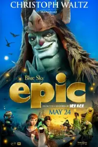 Poster to the movie "Epic" #952917