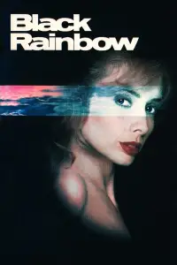 Poster to the movie "Black Rainbow" #1078238