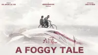 Backdrop to the movie "A Foggy Tale" #638956
