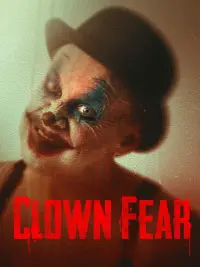Poster to the movie "Clown Fear" #1044899