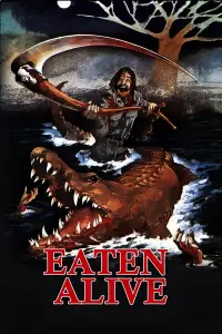 Poster to the movie "Eaten Alive" #984249