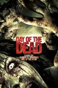 Poster to the movie "Day of the Dead" #1032841