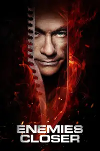 Poster to the movie "Enemies Closer" #1051506