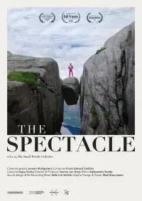 Poster to the movie "The Spectacle" #1065995