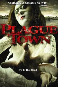 Poster to the movie "Plague Town" #1044542