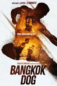 Poster to the movie "Bangkok Dog" #616844