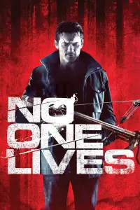 Poster to the movie "No One Lives" #1027532