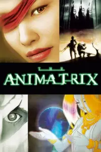 Poster to the movie "The Animatrix" #948066