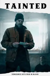 Poster to the movie "Tainted" #1064409