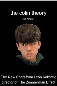 Poster to the movie "The Colin Theory" #821192