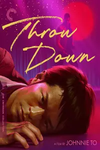 Poster to the movie "Throw Down" #1041152