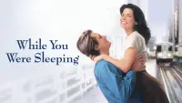 Backdrop to the movie "While You Were Sleeping" #1096727
