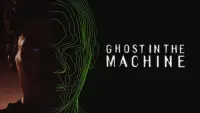 Backdrop to the movie "Ghost in the Machine" #1144969