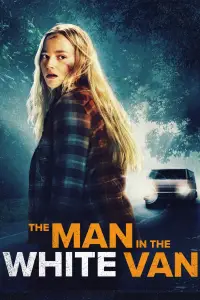 Poster to the movie "The Man in the White Van" #948881
