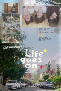 Poster to the movie "Life Goes On" #873168