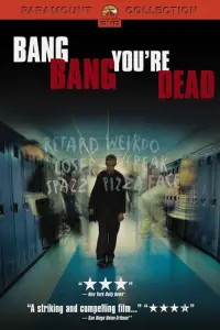 Poster to the movie "Bang Bang You