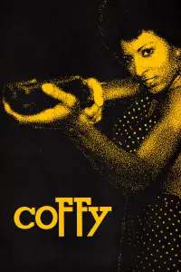 Poster to the movie "Coffy" #1030375