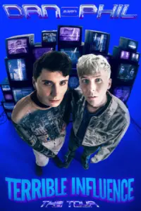 Poster to the movie "Dan and Phil Terrible Influence World Tour" #710102