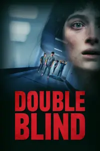 Poster to the movie "Double Blind" #992092