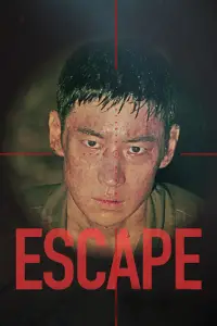 Poster to the movie "Escape" #972315
