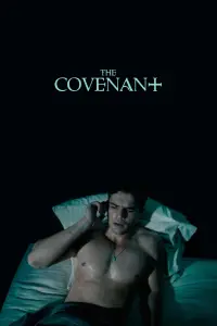 Poster to the movie "The Covenant" #1143336