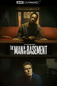 Poster to the movie "The Man in My Basement" #898219