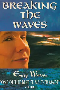 Poster to the movie "Breaking the Waves" #964347