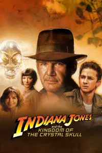 Poster to the movie "Indiana Jones and the Kingdom of the Crystal Skull" #26768
