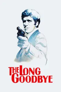 Poster to the movie "The Long Goodbye" #961004