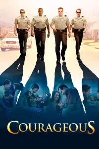 Poster to the movie "Courageous" #123145