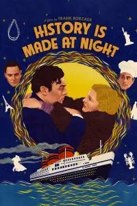 Poster to the movie "History Is Made at Night" #1134568