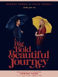 Poster to the movie "A Big Bold Beautiful Journey" #900192