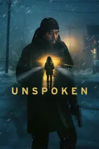 Poster to the movie "Unspoken" #1184243