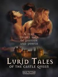 Poster to the movie "Lurid Tales: The Castle Queen" #1150083