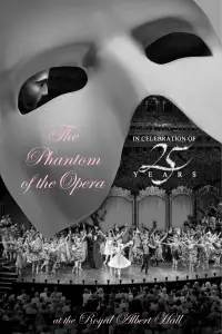 Poster to the movie "The Phantom of the Opera at the Royal Albert Hall" #974328