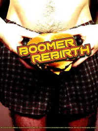 Poster to the movie "Boomer Rebirth" #1140911