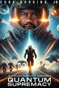 Poster to the movie "Quantum Supremacy" #535656