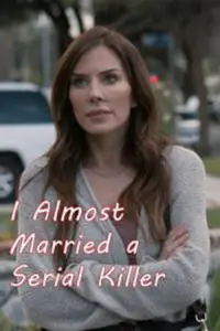 Poster to the movie "I Almost Married a Serial Killer" #1224816
