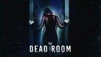Backdrop to the movie "The Dead Room" #1084926