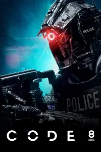 Poster to the movie "Code 8" #973988