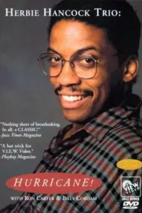Poster to the movie "Herbie Hancock Trio: Hurricane!" #891945