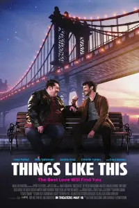 Poster to the movie "Things Like This" #716739