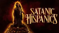 Backdrop to the movie "Satanic Hispanics" #1043664