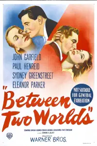 Poster to the movie "Between Two Worlds" #950415