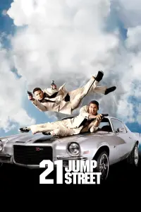 Poster to the movie "21 Jump Street" #255928