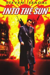 Poster to the movie "Into the Sun" #1001535