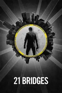 Poster to the movie "21 Bridges" #950379