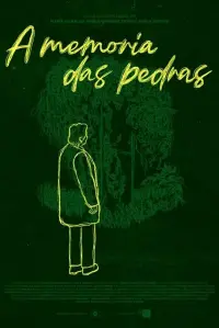 Poster to the movie "A memoria das pedras" #769670