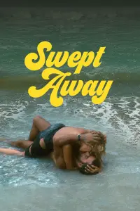Poster to the movie "Swept Away" #1123213